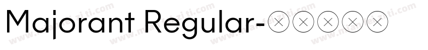 Majorant Regular字体转换